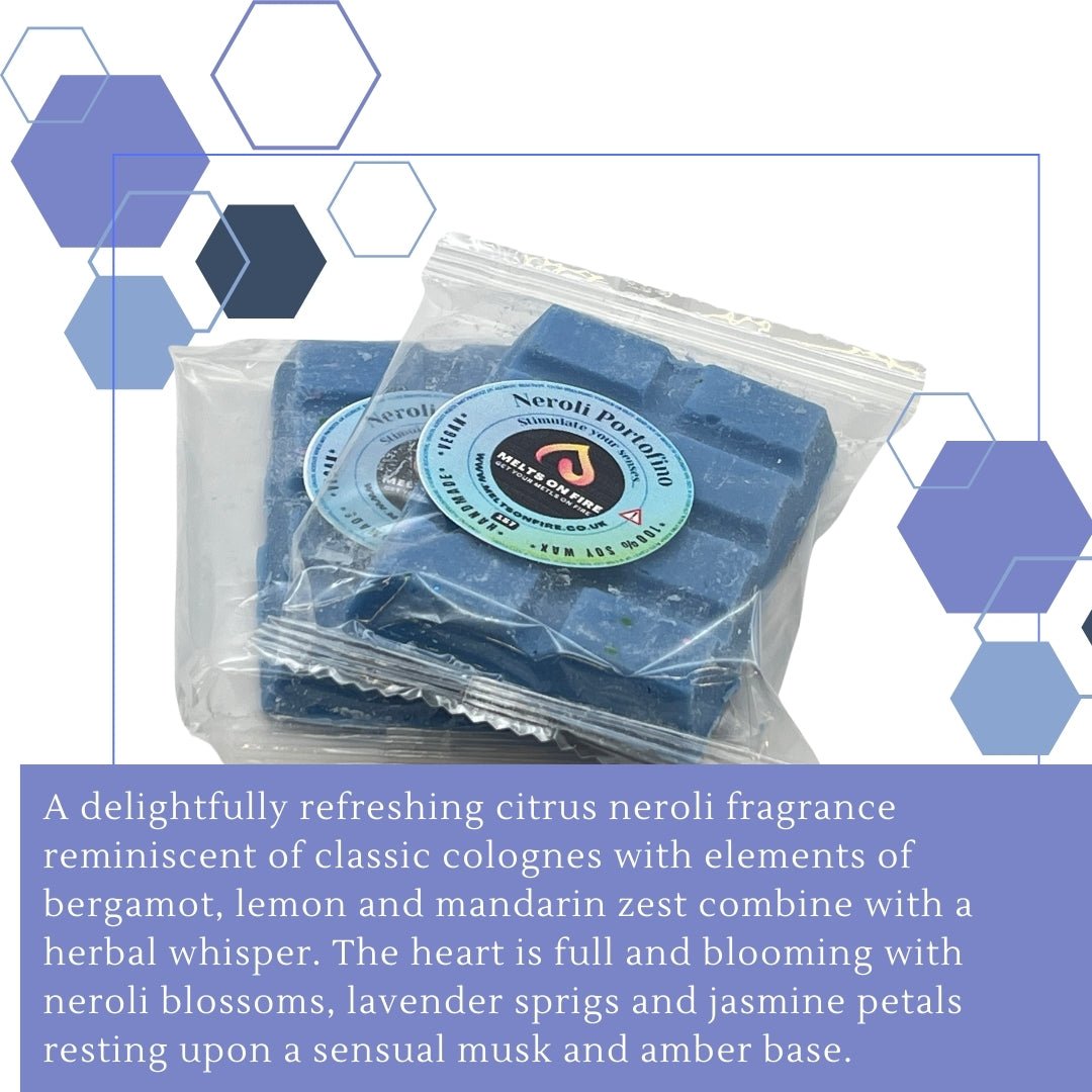 Neroli Portofino Wax Melts - Snap Bars - Soy Wax Melts - Meltsonfire
